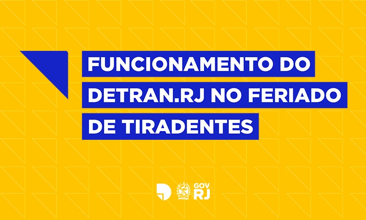 Banner informativo para o funcionamento do Detran.RJ no feriado de Tiradentess